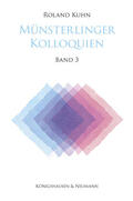 Kuhn |  Münsterlinger Kolloquien | Buch |  Sack Fachmedien