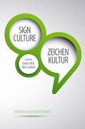 Hess-Lüttich |  Sign Culture Zeichen Kultur | Buch |  Sack Fachmedien