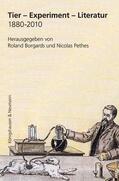 Borgards / Pethes |  Tier - Experiment - Literatur 1880-2010 | Buch |  Sack Fachmedien