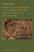 Bosi |  Emergence of Modality in Late Medieval Song: | Buch |  Sack Fachmedien