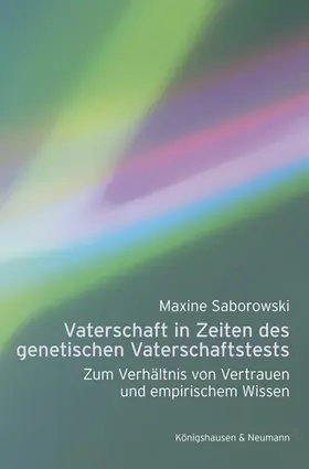 Saborowski |  Vaterschaft in Zeiten des genetischen Vaterschaftstests | Buch |  Sack Fachmedien