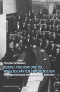 Schönholz |  Rudolf Virchow und die Wissenschaften vom Menschen | Buch |  Sack Fachmedien