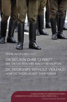Jacob | Diktaturen ohne Gewalt? Dictatorships without Violence? | Buch | 978-3-8260-5266-8 | sack.de