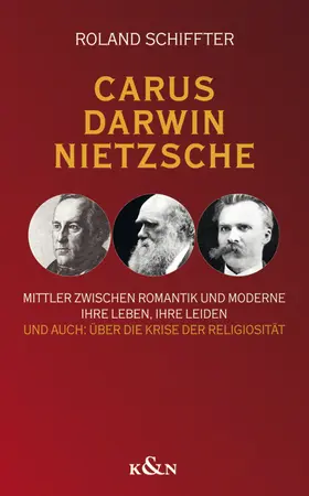 Schiffter |  Carus - Darwin - Nietzsche | Buch |  Sack Fachmedien