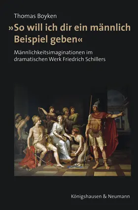 Boyken |  »So will ich dir ein männlich Beispiel geben« | Buch |  Sack Fachmedien