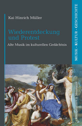 Müller | Wiederentdeckung und Protest | Buch | 978-3-8260-5308-5 | sack.de