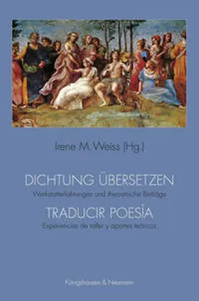 Weis | Dichtung übersetzen. Traducir poesía. | Buch | 978-3-8260-5319-1 | www.sack.de