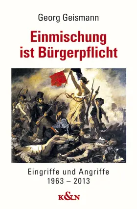 Geismann |  Einmischung ist Bürgerpflicht | Buch |  Sack Fachmedien