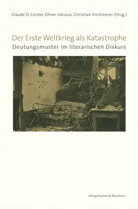 Conter / Jahraus / Kirchmeier |  Der Erste Weltkrieg als Katastrophe | Buch |  Sack Fachmedien