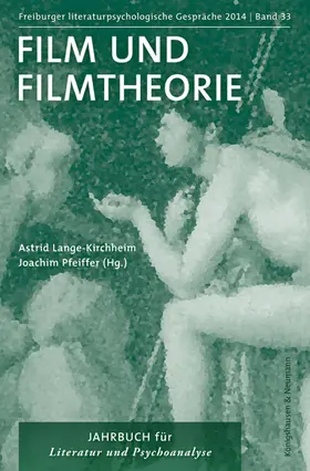 Lange-Kirchheim / Pfeiffer |  Film und Filmtheorie | Buch |  Sack Fachmedien