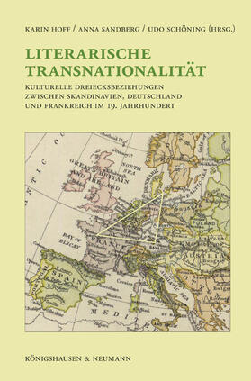 Hoff / Sandberg / Schöning | Literarische Transnationalität | Buch | 978-3-8260-5416-7 | sack.de