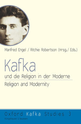 Engel / Robertson | Kafka und die Religion in der Moderne. Kafka, Religion, and Modernity | Buch | 978-3-8260-5451-8 | sack.de