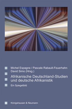 Espagne / Rabault-Feuerhahn / Simo | Afrikanische Deutschland-Studien und deutsche Afrikanistik | Buch | 978-3-8260-5489-1 | sack.de