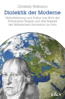 Hofmann |  Dialektik der Moderne | Buch |  Sack Fachmedien