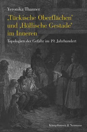 Thanner |  ,Tückische Oberflächen’ und ,Höllische Gestade’ im Inneren | Buch |  Sack Fachmedien