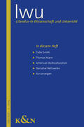 Bauer / Groß / Horatschek |  Literatur in Wissenschaft und Unterricht. LWU XLIV.1.2013 | Buch |  Sack Fachmedien