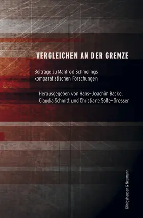 Backe / Schmitt / Solte-Gresser |  Vergleichen an der Grenze | Buch |  Sack Fachmedien