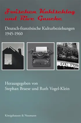 Braese / Vogel-Klein |  Zwischen Kahlschlag und Rive Gauche | Buch |  Sack Fachmedien