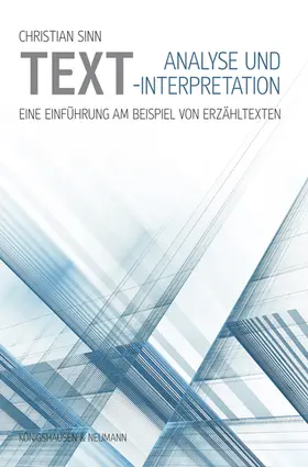 Sinn |  Textanalyse und -interpretation in Schule und Hochschule | Buch |  Sack Fachmedien