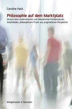 Hack |  Philosophie auf dem Marktplatz | Buch |  Sack Fachmedien