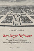 Weinzierl |  Bamberger Hofmusik | Buch |  Sack Fachmedien
