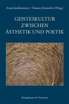 Jachimowicz / Zurawlew |  Geisteskultur zwischen Ästhetik und Poetik | Buch |  Sack Fachmedien