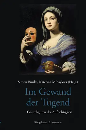 Bunke / Mihaylova |  Im Gewand der Tugend | Buch |  Sack Fachmedien