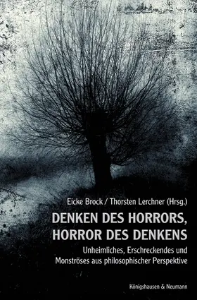 Brock / Lerchner |  Denken des Horrors, Horror des Denkens | Buch |  Sack Fachmedien