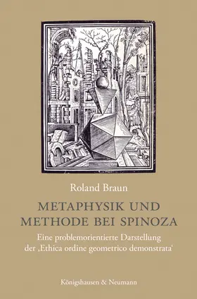 Braun |  Metaphysik und Methode bei Spinoza | Buch |  Sack Fachmedien