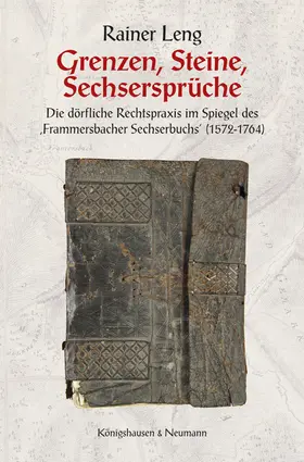 Leng |  Grenzen, Steine, Sechsersprüche | Buch |  Sack Fachmedien
