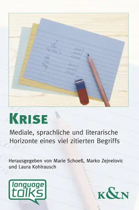 Schoeß / Zejnelovic / Kohlrausch |  Krise | Buch |  Sack Fachmedien