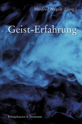 Negele / Propach |  Geist-Erfahrung | Buch |  Sack Fachmedien