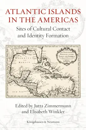 Zimmermann / Winkler |  Atlantic Islands in the Americas | Buch |  Sack Fachmedien