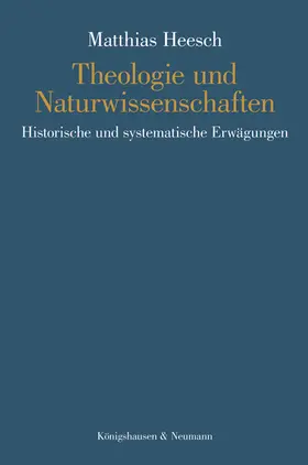 Heesch |  Theologie und Naturwissenschaften | Buch |  Sack Fachmedien