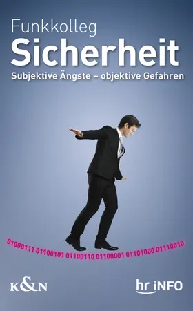 Ließmann / Nembach / Steiner |  Funkkolleg Sicherheit | Buch |  Sack Fachmedien