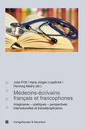 Lüsebrink / Madry / Pröll |  Médecins-écrivains francais et francophones | Buch |  Sack Fachmedien