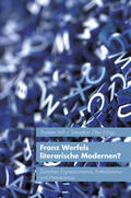 Voß / Zilles |  Franz Werfels literarische Modernen? | Buch |  Sack Fachmedien