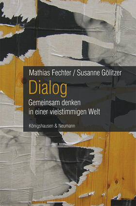 Fechter / Gölitzer | Fechter, M: Dialog | Buch | sack.de