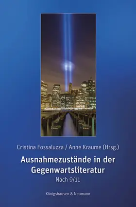 Fossaluzza / Kraume |  Ausnahmezustände in der Gegenwartsliteratur | Buch |  Sack Fachmedien