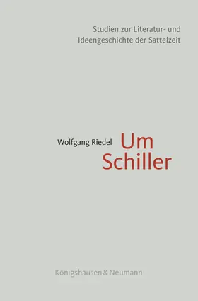 Riedel |  Um Schiller | Buch |  Sack Fachmedien