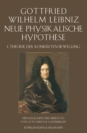 Leibniz |  Neue Physikalische Hypothese | Buch |  Sack Fachmedien
