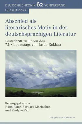 Ester / Mariacher / Tax |  Abschied als literarisches Motiv in der deutschsprachigen Literatur | Buch |  Sack Fachmedien