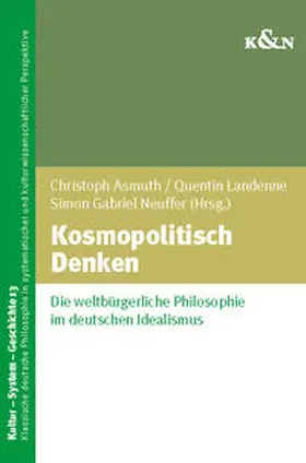 Asmuth / Landenne |  Kosmopolitisch Denken | Buch |  Sack Fachmedien