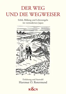 Rotermund |  Der Weg und die Wegweiser | Buch |  Sack Fachmedien