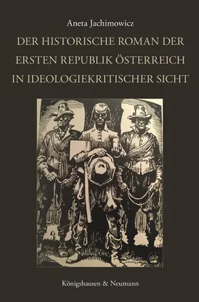 Jachimowicz |  Der historische Roman der Ersten Republik Österreich in ideologiekritischer Sicht | Buch |  Sack Fachmedien