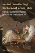 Jacob / Ebert |  Reicher Geist, armes Leben | Buch |  Sack Fachmedien