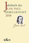 Dangel-Pelloquin / Hunfeld / Schmitz-Emans |  Jahrbuch den Jean Paul Gesellschaft 2018, 53. Jahrgang | Buch |  Sack Fachmedien