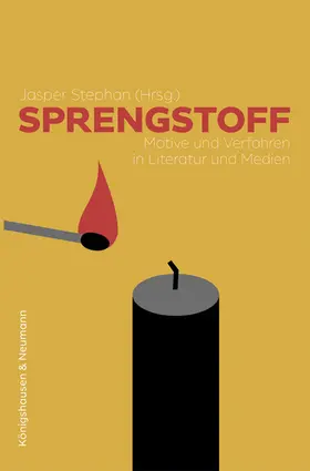 Stephan |  Sprengstoff | Buch |  Sack Fachmedien