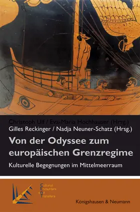 Reckinger / Neuner-Schatz |  Von der Odyssee zum europäischen Grenzregime | Buch |  Sack Fachmedien