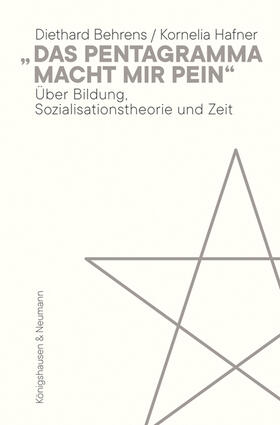 Behrens / Hafner | Behrens, D: "Das Pentagramma macht mir Pein" | Buch | 978-3-8260-6570-5 | sack.de